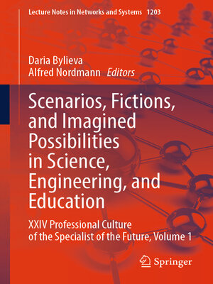 cover image of Scenarios, Fictions, and Imagined Possibilities in Science, Engineering, and Education
